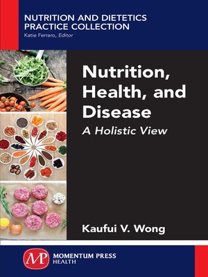 cover image of Nutrition, Health, and Disease